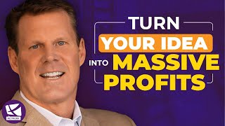 How to Turn Your Ideas into a Profitable Business  John MacGregor, Stephanie Chandler