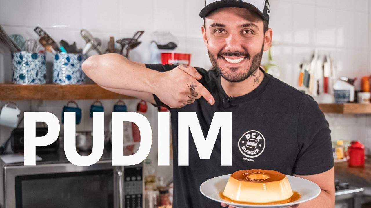 DESCUBRA COMO FAZER O PUDIM DO DCK