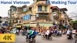 4K Hanoi Vietnam walking tour. Discover this beautiful city and all its chaotic energy!