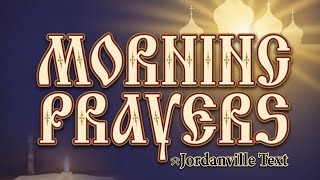 HOW TO PRAY THE MORNING PRAYERS | Orthodox | Jordanville | ROCOR