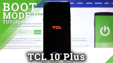 How to Activate Boot Mode on TCL 10 Plus – Bootloader Mode