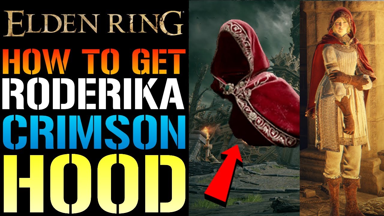Elden Ring: How To Get Roderikas CRIMSON HOOD! FREE Boost To Health  (Location & Guide) - YouTube