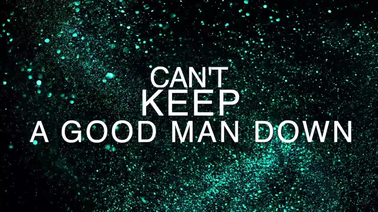 Avenue Can't Keep A Good Man Down (Official Lyric Video) YouTube