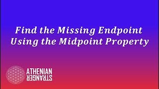 Famous Find the Missing Endpoint Using Midpoint Property (Geometry) Wealth