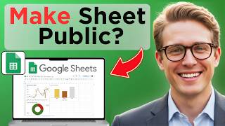 How To Make Google Sheets Public (Full Guide 2026)