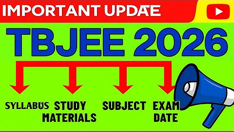 🔴TBJEE 2026 Syllabus,Study Materials, Exam Date Full Details In one Video 🔥