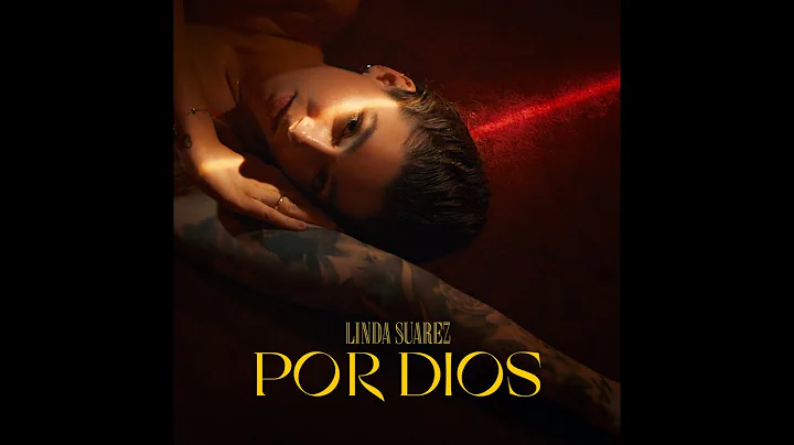 LINDA SUREZ- POR DIOS (Official Music Video)