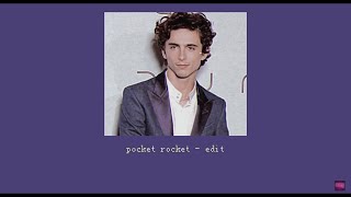 pocket rocket - edit audio
