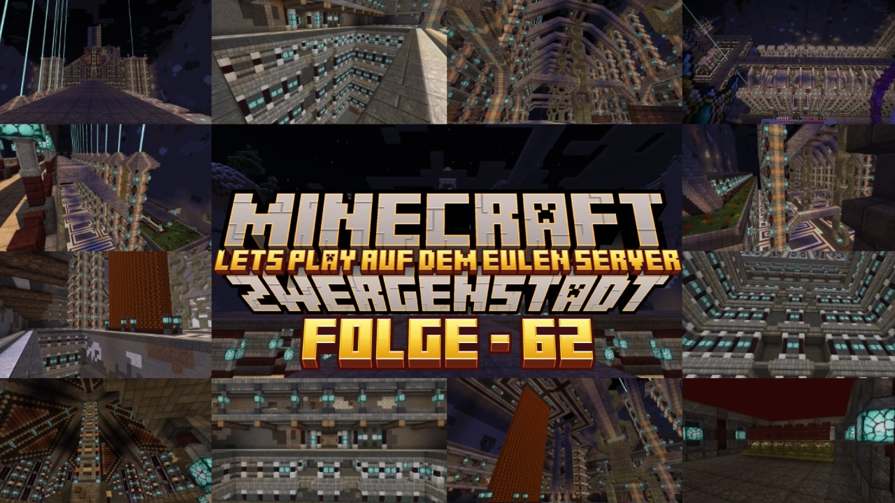 ZwergenStadt Folge 62 - Minecraft auf dem Eulen Server