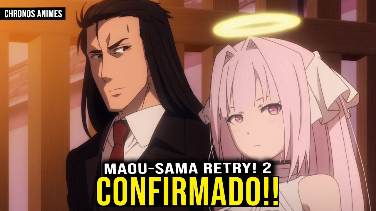 Maou-sama, Retry! está de volta com uma segunda temporada - Anime United