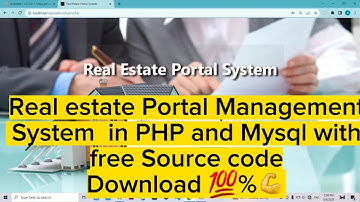 Real Estate Portal Management System in PHP and Mysql with free Source code 💯 Download 🔥💪