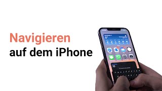 Navigieren auf dem iPhone | help2type