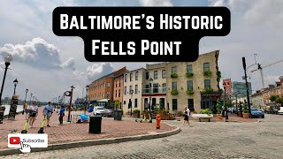 Baltimore's Historic Fells Point Neighborhood