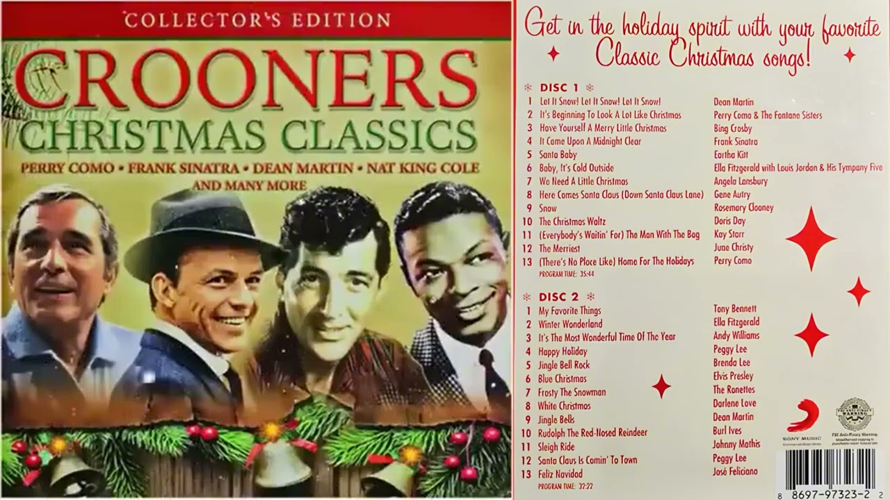 Classic Christmas Crooners, Nat King Cole, Frank Sinatra, Perry