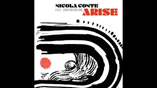 Video thumbnail of "Nicola Conte - Arise (feat. Zara McFarlane)"