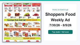 Shoppers Food Weekly Ad (7/30/26 - 8/5/26) Top 10 Deals