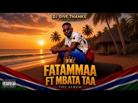 Fatammaa ft Mbata Taa( Dj Give Thanks Music 2026)