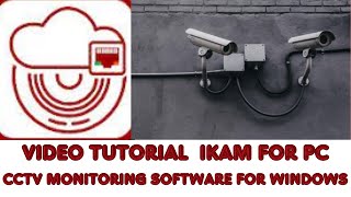 Install & Configure IKam for PC App on Windows OS screenshot 2