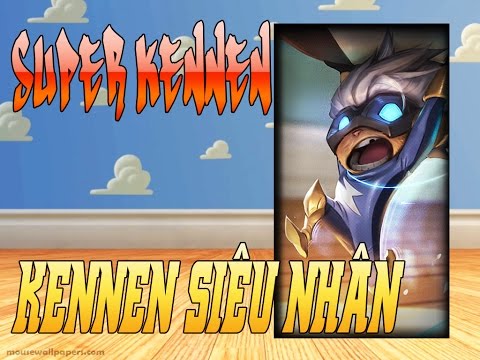 Video Kennen MID | SUPER KENNEN SKIN | New Skin And New... - youtube