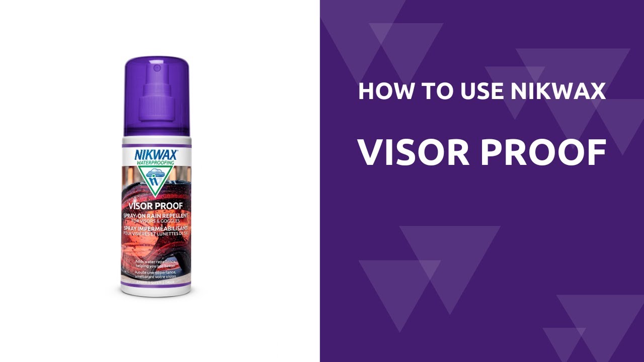 How to Use Nikwax Visor Proof YouTube