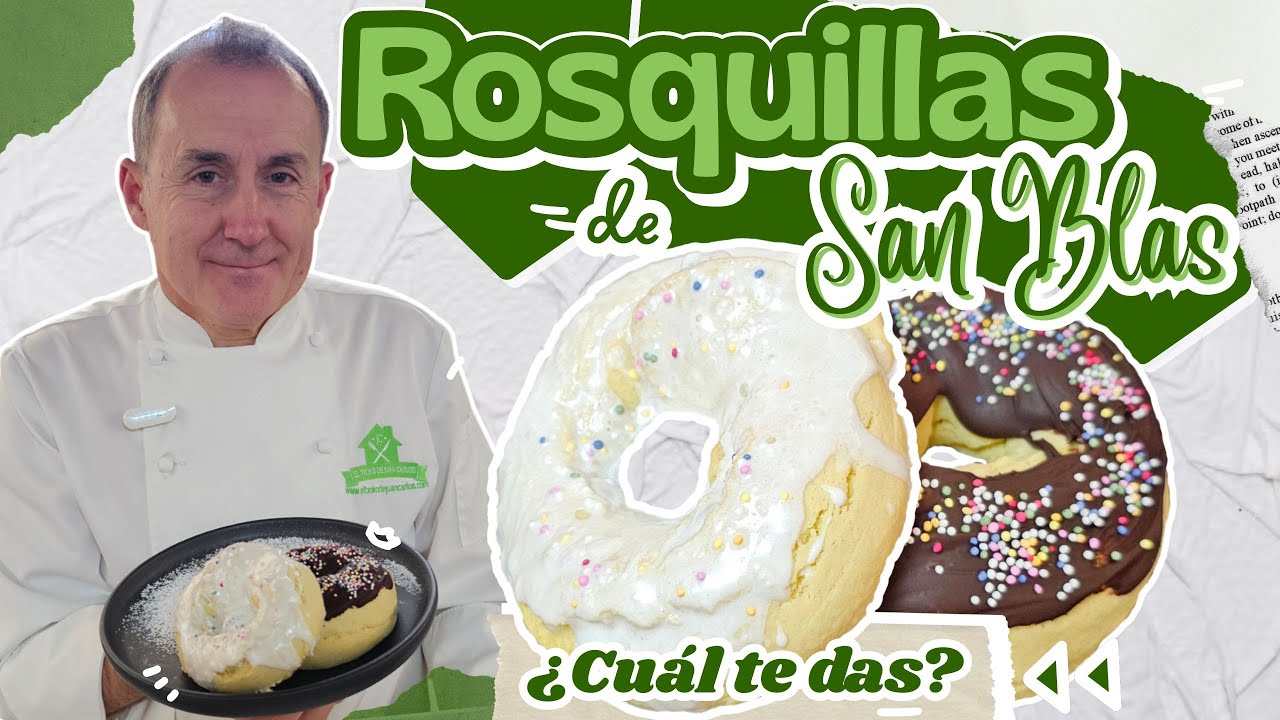 Rosquillas de San Blas Caseras: ¿Tradicionales o Chocolate?