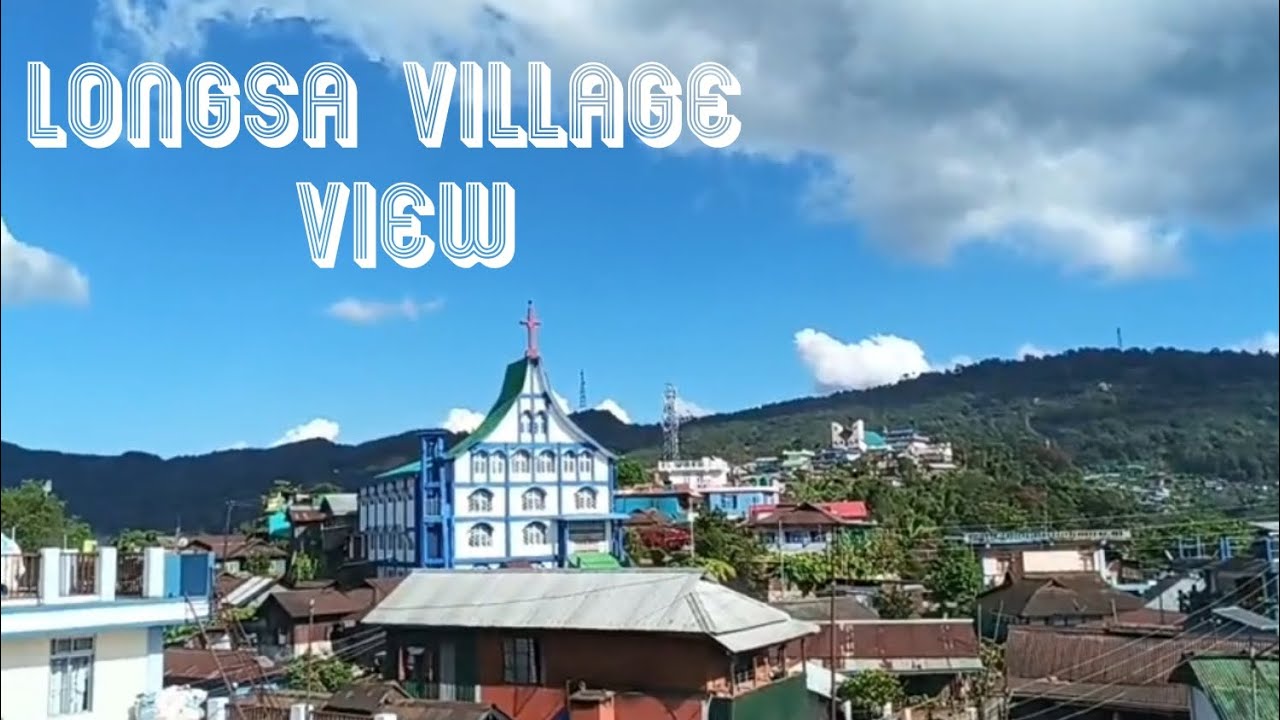 Прекрасный вид на деревню Лонгса | Моё родное место | Вокха Нагаленд |