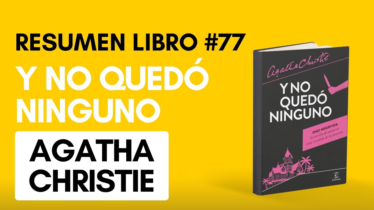 77 - Y No Quedó Ninguno - Agatha Christie - YouTube