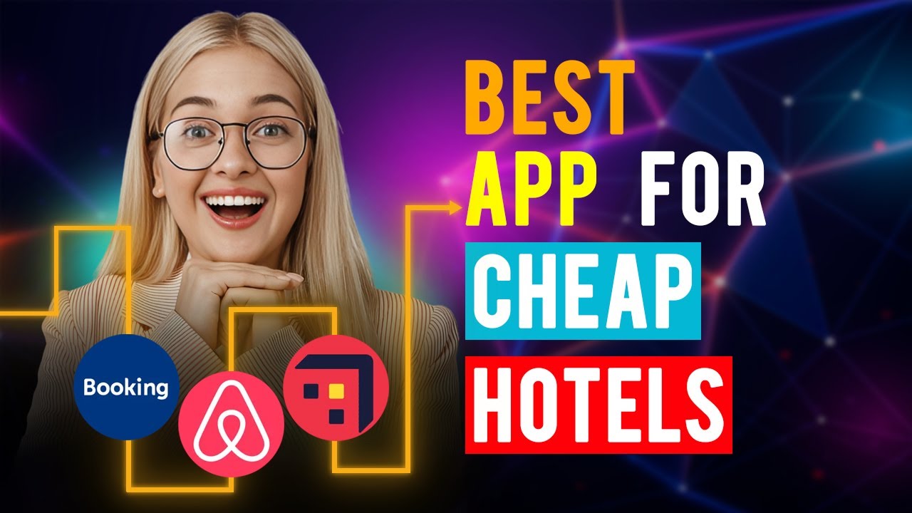 Best Apps for Cheap Hotels iPhone & Android (Which is the Best App for