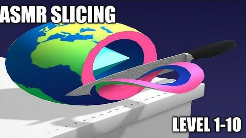 ASMR SLICING GAMPLAY WALKTHROUGH (LEVEL 1-20)