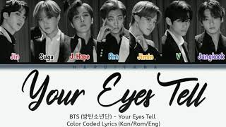 BTS (방탄소년단) - Your Eyes Tell  [Color Coded Lyrics Kan\/Rom\/Eng]