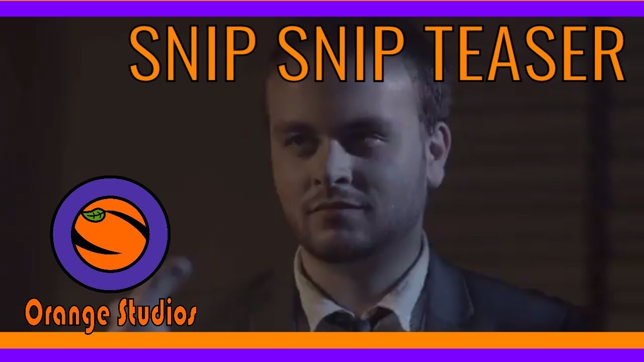 Snip Snip Teaser - YouTube