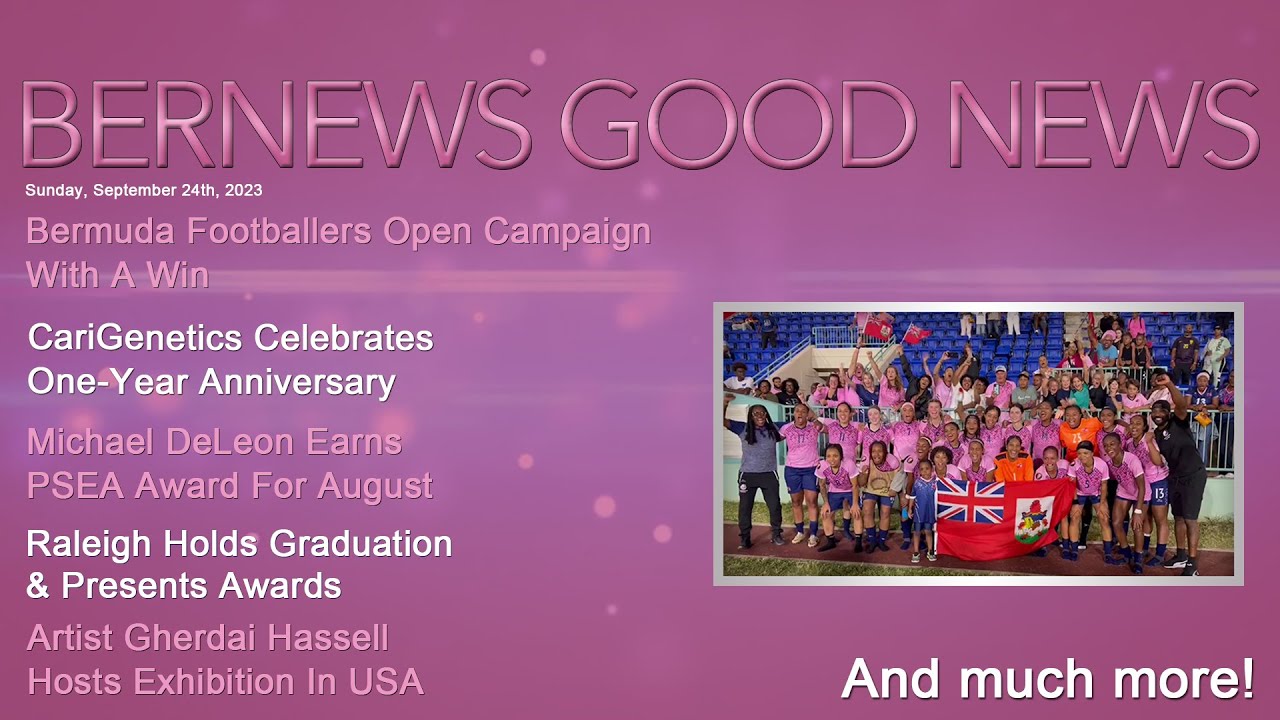 Bernews "Good News" Sunday Highlight, September 24, 2023