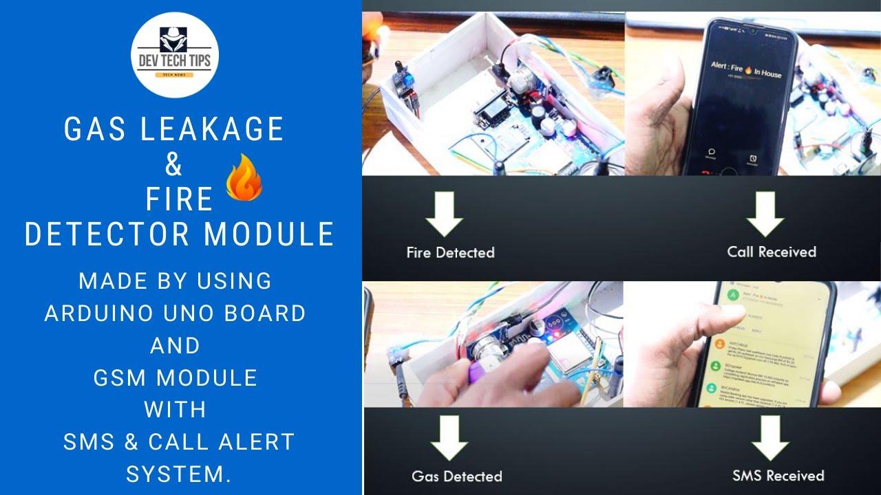 Gas Leakage & Fire Detector With SMS & Call Alert Using Arduino & GSM ...