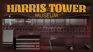 Harris Tower Railroad Museum - Quickie