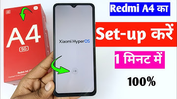 Redmi A4 5g ka setup kaise kare | Redmi A4 ko reset karne ke bad chalu kaise kare | redmi A4 mobile