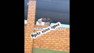 Kid H Ft Shell Golden Sweet V King Nathi Kas Style U0026 Zittex   ngeke Sizwe Ngawe 