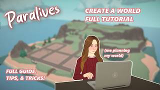 How to Create Your Own CUSTOM World in Paralives from SCRATCH: The Step by Step Guide