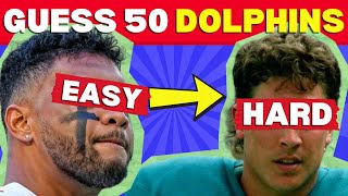 Can You Guess 50 Miami Dolphins? Easy to Impossible 🏈🏆