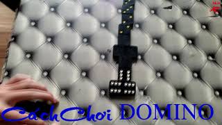 CÁCH CHƠI CỜ DOMINO screenshot 5