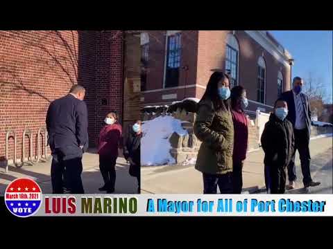 Luis Marino: "A Mayor for All of Port Chester, NY"