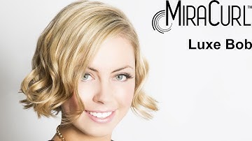 MiraCurl How-To - Luxe Bob