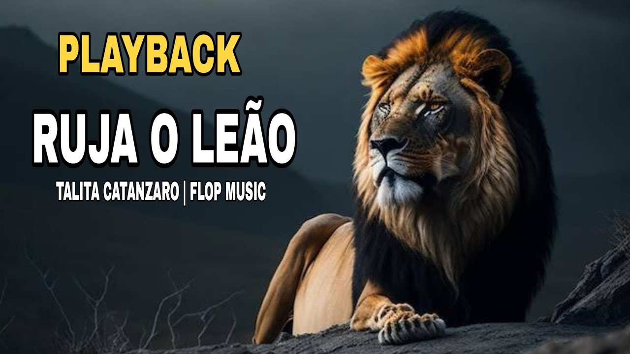 Playback - RUJA O LEÃO Talita Catanzaro | fhop music - YouTube