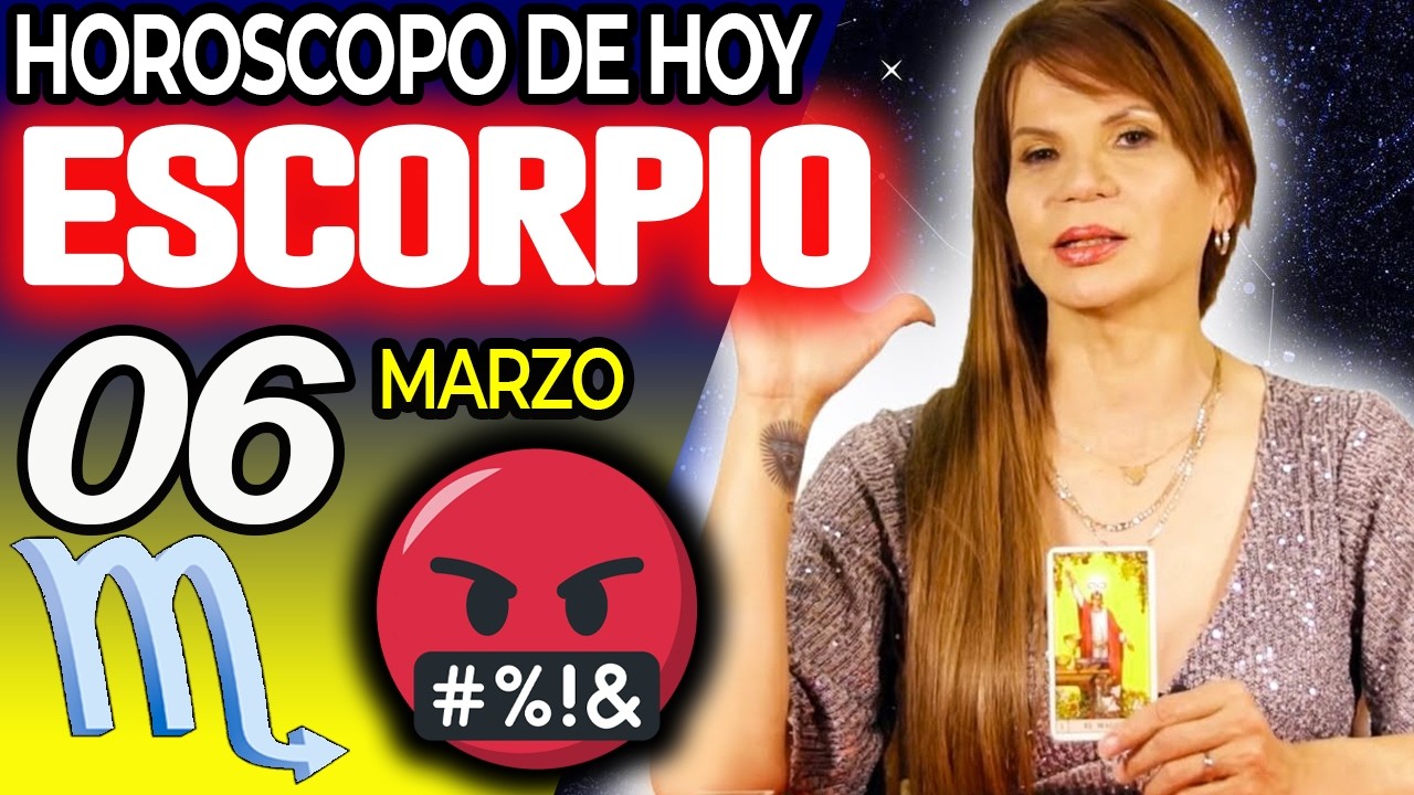ESCORPIO ♏VIENE ALGO FUERTE🤬QUE PASA POCAS VECES❗️😱 Horóscopo De Hoy 6 De Marzo 2026 | Mhoni Vidente
