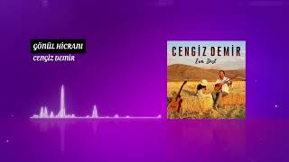 Cengi̇z Demi̇r - Gönül Hi̇crani