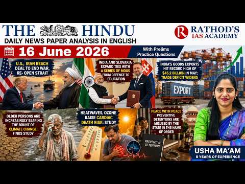The Hindu newspaper analysis 16-6-2026 / UPSC Daily current affairs | The Hindu #upsc