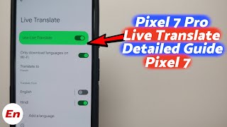 Google Pixel 7 Pro وPixel 7: كيفية استخدام الترجمة المباشرة والتسمية التوضيحية المباشرة ووضع المترجم الفوري والمزيد