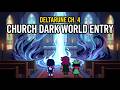 Deltarune Chapter 4 – Church Dark World Entry