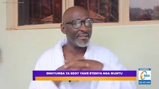 Isma Olaxes avuluze ennyumba ya Eddie Yawe - Temuli kayumba kaamwo | #Ebyokyakuwiikendi