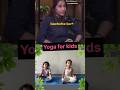 “Let’s get zen ✨i Yoga for Kids🙏🏻🌱#YogaForKids