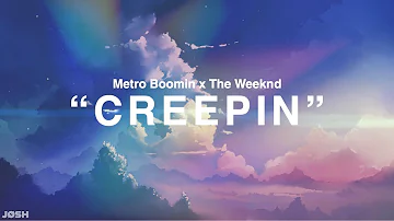 Metro Boomin & The Weeknd - Creepin' (REMIX)